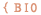 Bio